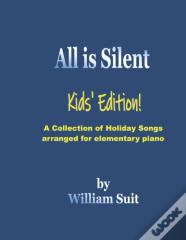 All Is Silent