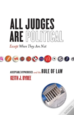 Capa do artigo All Judges Are Political-Except When They Are Not