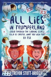 All Lies In Trumperland :  Bojo Through