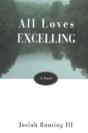 All Loves Excelling - Preview
