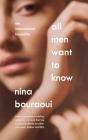 All Men Want To Know - Preview