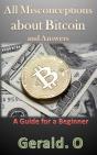 All Misconceptions About Bitcoin And Answers - Preview