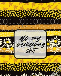 Capa do artigo All My Beekeeping Shit