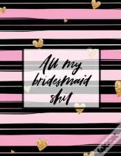 Capa do artigo All My Bridesmaid Shit