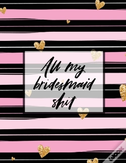 Capa do artigo All My Bridesmaid Shit