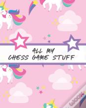 All My Chess Game Stuff