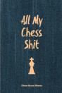 All My Chess Shit, Chess Score Sheets - Preview