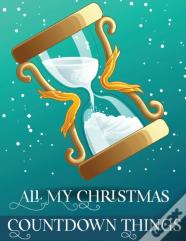 All My Christmas Countdown Things