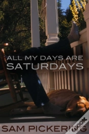 Capa do artigo All My Days Are Saturdays