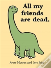Capa do artigo All My Friends Are Dead
