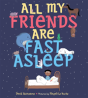 All My Friends Are Fast Asleep - Preview