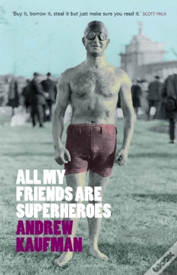 Capa do artigo All My Friends Are Superheroes