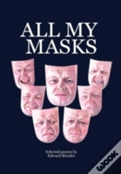 All My Masks