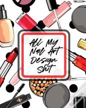 All My Nail Art Design Shit