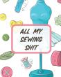 All My Sewing Shit: For Beginners   Yard - Preview