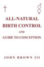 All-Natural Birth Control And Guide To C - Preview
