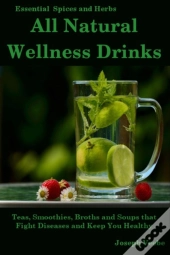 All Natural Wellness Drinks