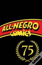 All-Negro Comics: America'S First Black Comic Book