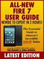 All-New Fire 7 User Guide: Newbie To Expert In 2 Hours - Preview