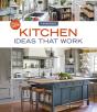 All New Kitchen Ideas That Work - Preview