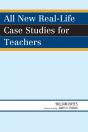 All New Real-Life Case Studies For Teachers - Preview