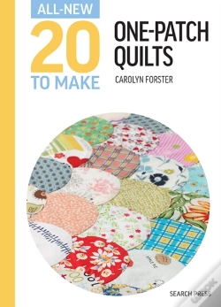 Capa do artigo All-New Twenty To Make: One-Patch Quilts