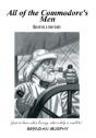 All Of The Commodore'S Men: Just To Know Who'S Driving, What A Help It Would Be! - Preview