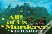 All Of Us Murderers