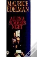 All On A Summers Night