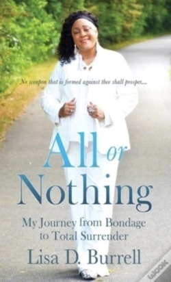 Capa do artigo All Or Nothing: My Journey From Bondage