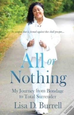 Capa do artigo All Or Nothing: My Journey From Bondage