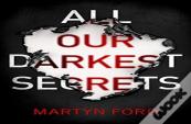 All Our Darkest Secrets