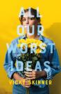 All Our Worst Ideas - Preview