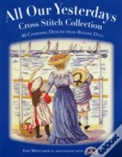 Capa do artigo All Our Yesterdays Cross Stitch Collection