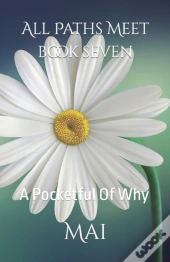 All Paths Meet - Book Seven