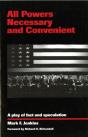 All Powers Necessary And Convenient - Preview