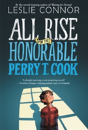 All Rise For The Honorable Perry T. Cook - Preview