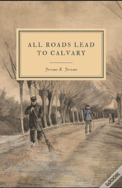 Capa do artigo All Roads Lead To Calvary Annotated