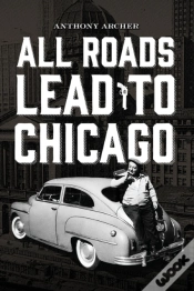 Capa do artigo All Roads Lead To Chicago