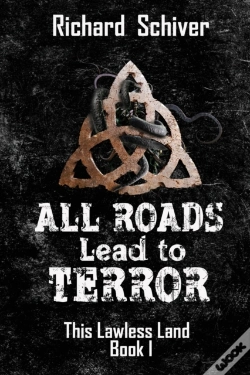 Capa do artigo All Roads Lead To Terror