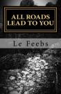 All Roads Lead To You - Preview