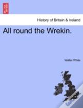 All Round The Wrekin.