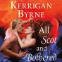 All Scot And Bothered - Preview