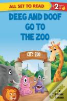 All Set To Read A Phonics Reader Deeg And Doop Go To The Zoo