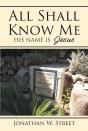 All Shall Know Me - Preview