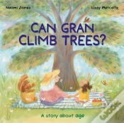 Capa do artigo All Sorts: Can Gran Climb Trees?