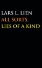 All Sorts, Lies Of A Kind - Preview