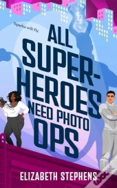 All Superheroes Need Photo Ops