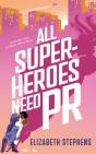 All Superheroes Need PR - Preview