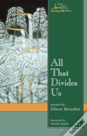 All That Divides Us